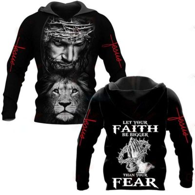 Let Your Faith Be Bigger Than Your Fear All Over Printed Shirts