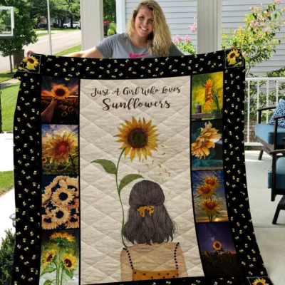 Just A Girl Who Loves Sunflowers Quilt BS2057